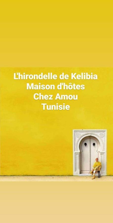 L'Hirondelle De Kelibia : Chez Amou Hotel Exterior photo